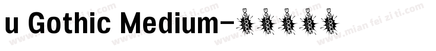 u Gothic Medium字体转换